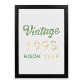 Cadeau rétro de l’année de naissance vintage du club de lecture 1995 - Affiche encadrée (27 × 37 cm) - noir - Devant