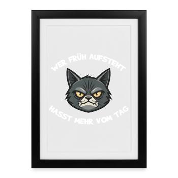 If you get up early, you hate more of the day - Framed poster (27 × 37 cm) - black - Front