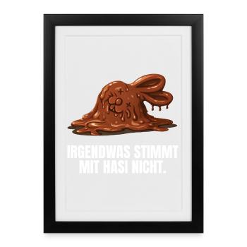Irgendwas Stimmt Mit Hasi Nicht Böses Hasi - Gerahmtes Poster (27 × 37 cm) - Schwarz - Vorne