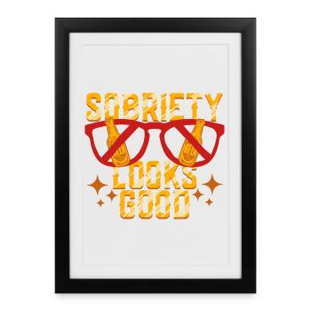Antialcoholic Abstinent Sobriety Looks Good - Framed poster (27 × 37 cm) - black - Front