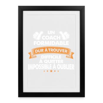 Coach Formidable Idée Cadeau Coach Sportif Humour - Affiche encadrée (27 × 37 cm) - noir - Devant