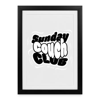 Sunday Couch Club T-Shirt, Urban Streetwear Design - Gerahmtes Poster (27 × 37 cm) - Schwarz - Vorne