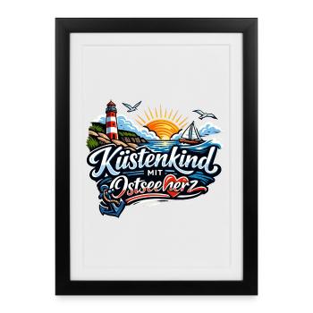Küstenkind Ostseeherz Design - Gerahmtes Poster (27 × 37 cm) - Schwarz - Vorne