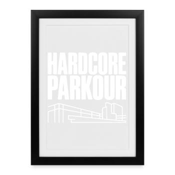 Hardcore Parkour - Affiche encadrée (27 × 37 cm) - noir - Devant