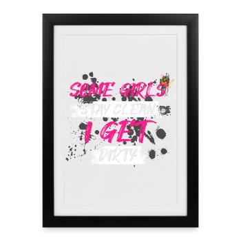 Some girls stay clean Schlammlauf Mud Run - Framed poster (27 × 37 cm) - black - Front