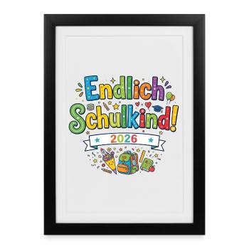 Endlich Schulkind 2026 - bunter Schulstart - Gerahmtes Poster (27 × 37 cm) - Schwarz - Vorne