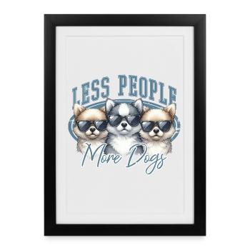 Dog Saying - Framed poster (27 × 37 cm) - black - Front