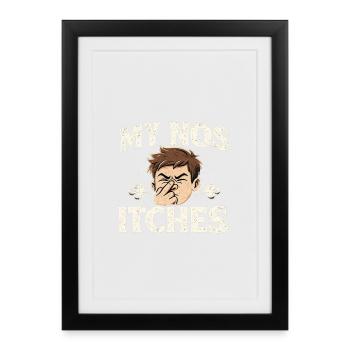 My Nos Itches Cartoon - Framed poster (27 × 37 cm) - black - Front