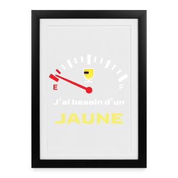 J'ai besoin d'un jaune - Message Humour Alcool - Affiche encadrée (27 × 37 cm) - noir - Devant