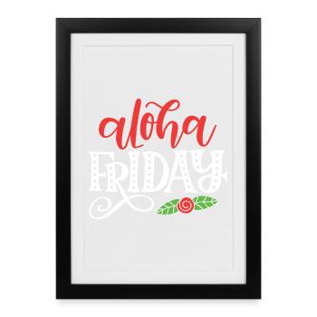 Aloha Vendredi - Affiche encadrée (27 × 37 cm) - noir - Devant