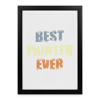 Best Painter Varnisher - Framed poster (27 × 37 cm) - black - Front