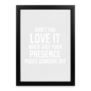 Don't you love it presence funny shirt - Framed poster (27 × 37 cm) - black - Front