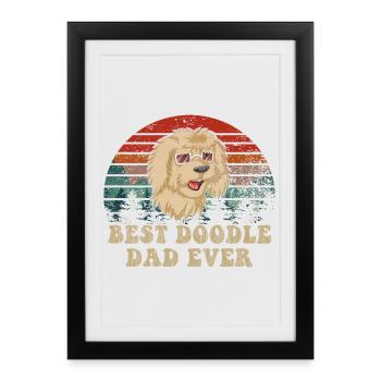 Meilleur papa Doodle de tous les temps - Cadeau de t-shirt Dog Lover - Affiche encadrée (27 × 37 cm) - noir - Devant