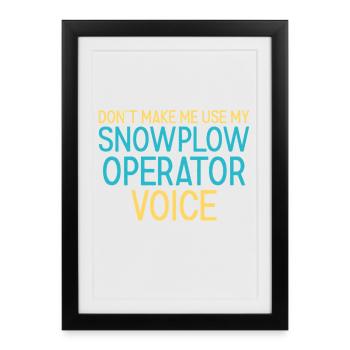 Conducteur de chasse-neige Conducteur de chasse-neige vocal - Affiche encadrée (27 × 37 cm) - noir - Devant