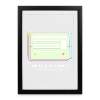 My Life in Slides - Framed poster (27 × 37 cm) - black - Front