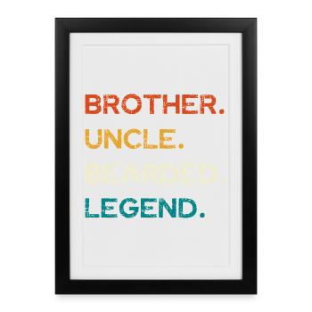 Bearded Legend: Brother and Uncle - Framed poster (27 × 37 cm) - black - Front