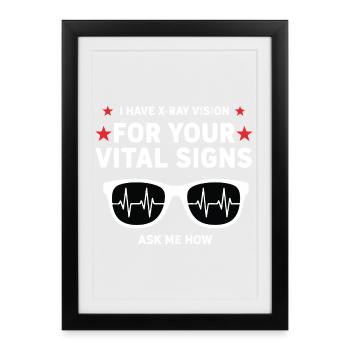 Humour Radiologue Vision X-Ray Signes Vitaux - Affiche encadrée (27 × 37 cm) - noir - Devant