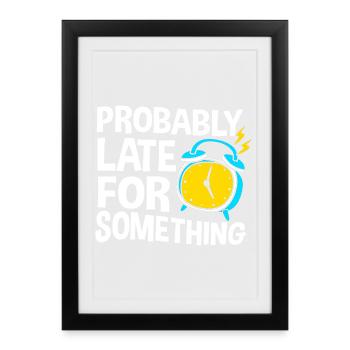 Procrastinationlazy lazy lazy lazy - Framed poster (27 × 37 cm) - black - Front