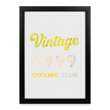 Millésime 1999 – Année de naissance rétro du Cycling Club - Affiche encadrée (27 × 37 cm) - noir - Devant