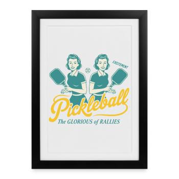 Pickleball : La Glorieuse des Rallies, Joueur Drôle - Affiche encadrée (27 × 37 cm) - noir - Devant
