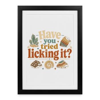 Géologue, as-tu essayé de le lécher ? - Affiche encadrée (27 × 37 cm) - noir - Devant