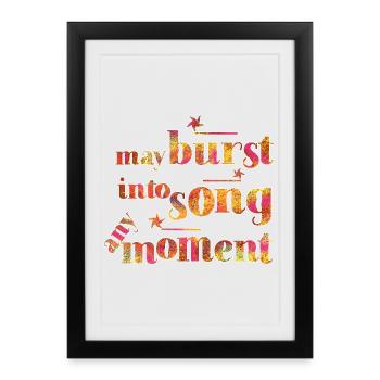 May burst into song any moment - Framed poster (27 × 37 cm) - black - Front