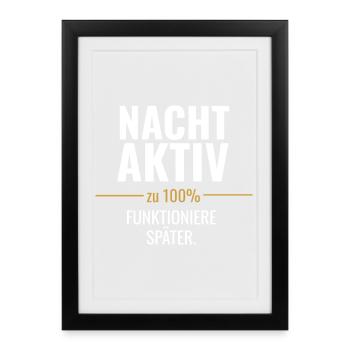 Nachtaktiv statt früh motiviert - Gerahmtes Poster (27 × 37 cm) - Schwarz - Vorne