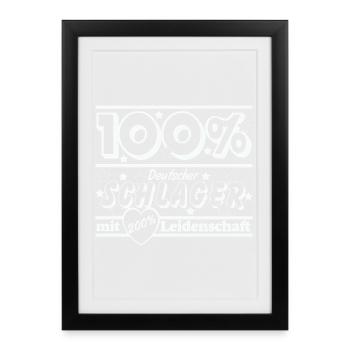 100% Deutscher Schlager Leidenschaft - Gerahmtes Poster (27 × 37 cm) - Schwarz - Vorne
