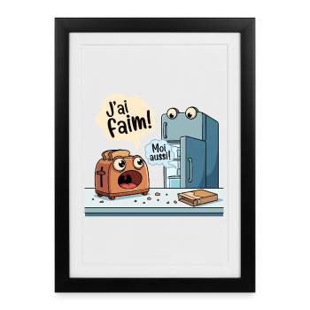 J'ai Faim Humour Grille-Pain Frigo - Affiche encadrée (27 × 37 cm) - noir - Devant