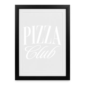 Pizza Club - Affiche encadrée (27 × 37 cm) - noir - Devant