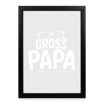 Grossapa – Immer Zeit Für Dich Opa Familien Spruch - Gerahmtes Poster (27 × 37 cm) - Schwarz - Vorne
