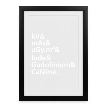 kV mAs Caféine Humour Café Radiologie Scanner Irm - Affiche encadrée (27 × 37 cm) - noir - Devant