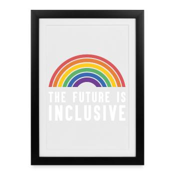 Pride Month LGBT - The Future is Inclusive - Framed poster (27 × 37 cm) - black - Front