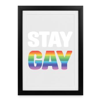 LGBTQ Pride Month - Stay Gay - Framed poster (27 × 37 cm) - black - Front
