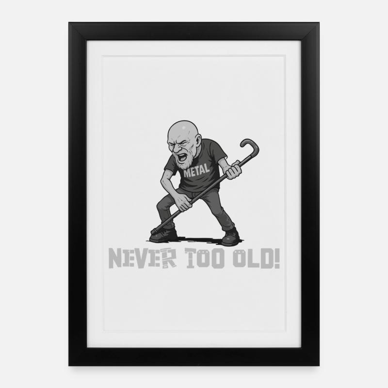 Never too old – (Metal-Opa) - Gerahmtes Poster (27 × 37 cm) - Schwarz