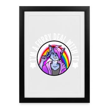 I'm A Furry Deal With It - Framed poster (27 × 37 cm) - black - Front