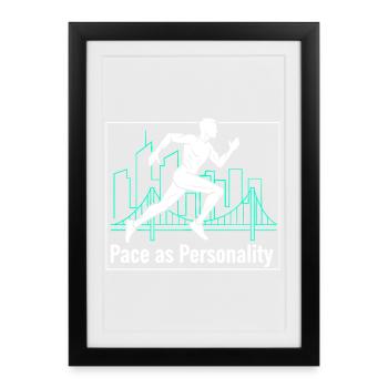 Pace as Personality - Framed poster (27 × 37 cm) - black - Front