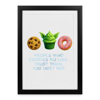 Lustiges Cookie Donut Muffin Shirt für süße Liebhaber - Gerahmtes Poster (27 × 37 cm) - Schwarz - Vorne