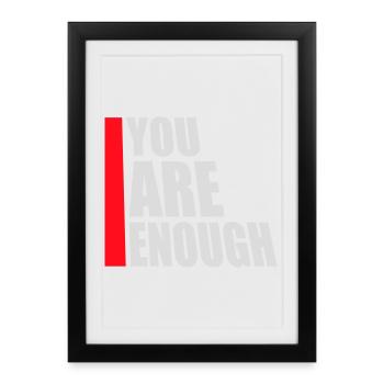 You Are Enough Self Love Motivational Quote - Framed poster (27 × 37 cm) - black - Front