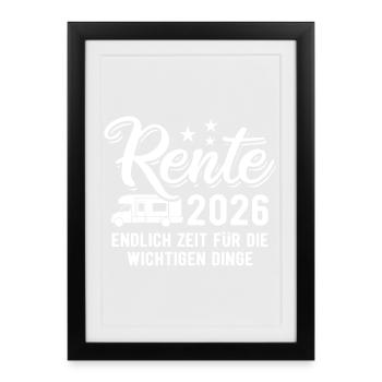 Pension 2026 - Finally time | Camper | Pension - Framed poster (27 × 37 cm) - black - Front