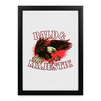Bald & Majestic Funny Grandpa Humor Confidence  - Framed poster (27 × 37 cm) - black - Front