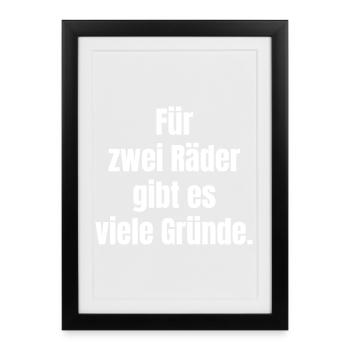 Il y a de nombreuses raisons pour avoir deux roues - Affiche encadrée (27 × 37 cm) - noir - Devant