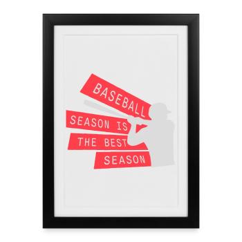La saison de baseball est la meilleure saison des sports de fans - Affiche encadrée (27 × 37 cm) - noir - Devant