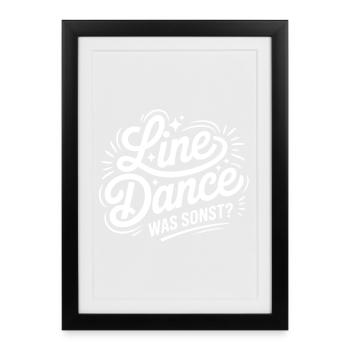 Danse en ligne Quoi d’autre ? - Affiche encadrée (27 × 37 cm) - noir - Devant