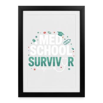 Survivant de l’école de médecine - Affiche encadrée (27 × 37 cm) - noir - Devant