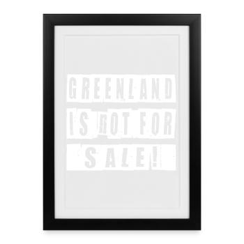 Chemise Greenland Is Not For Sale - Affiche encadrée (27 × 37 cm) - noir - Devant