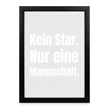 Pas d’étoile, juste une équipe, - Affiche encadrée (27 × 37 cm) - noir - Devant