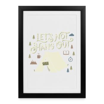 Lets Not Hang Out Introvert Camping Nature - Framed poster (27 × 37 cm) - black - Front