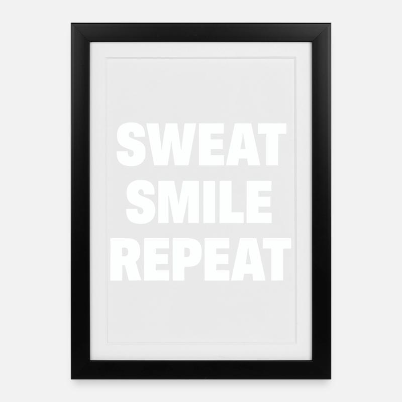 Sweat Smile Repeat - Gerahmtes Poster (27 × 37 cm) - Schwarz