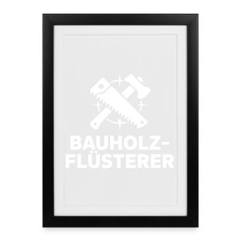 Zimmermann Zimmerer - Gerahmtes Poster (27 × 37 cm) - Schwarz - Vorne